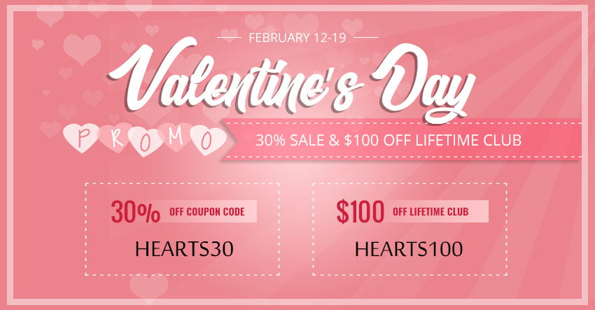 Valentine’s Day – 30% OFF Sale!