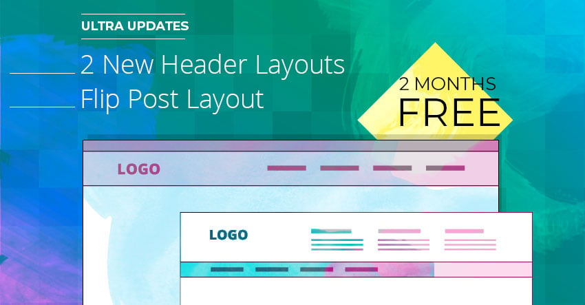 Ultra Update 2 New Headers Flip Post Layout 2 Month Free