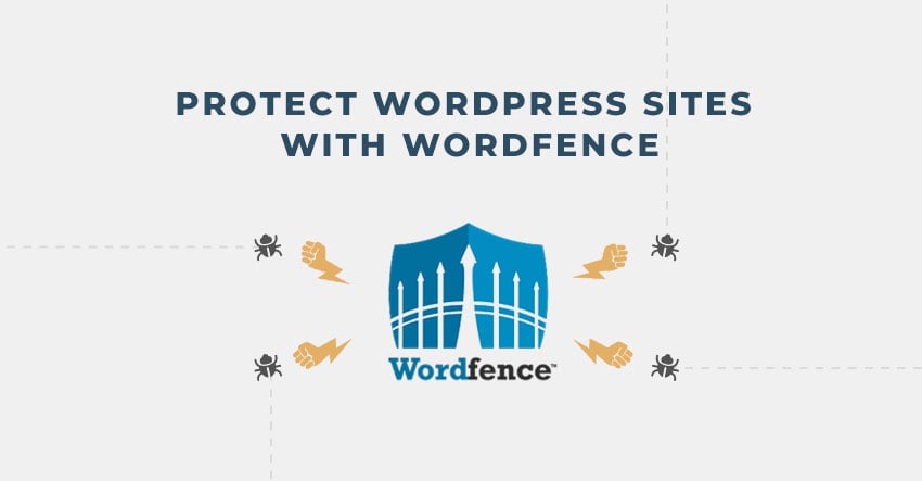 How to Protect WordPress Sites with WordFence