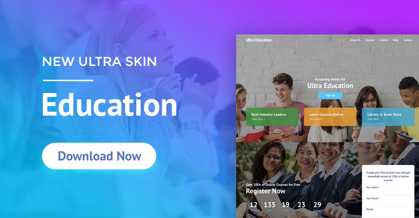 Introducing the Ultra Education Skin!