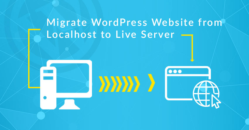 How To Migrate WordPress to Live Server