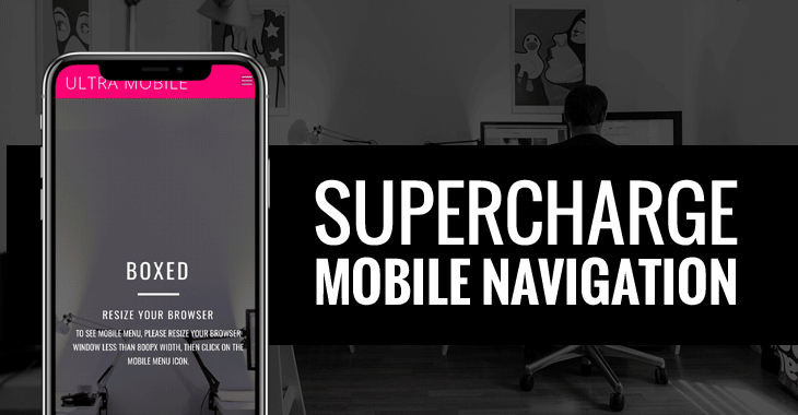 Supercharge Mobile Navigation with Ultra & Shoppe Theme