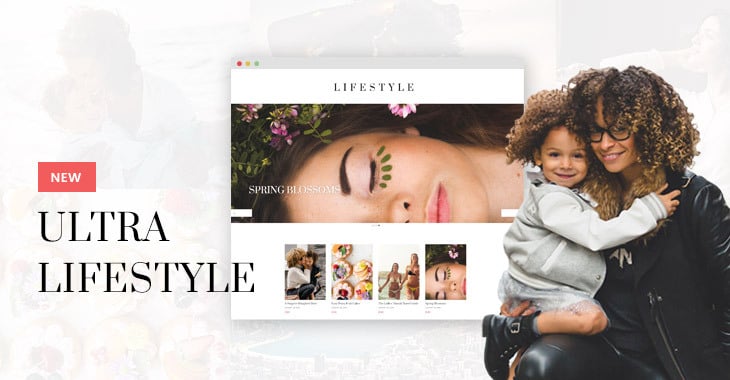 New! Ultra Lifestyle Skin for Beauty, Travel, and Food Influencers