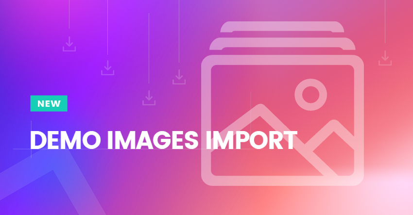 New Demo Images Import Option
