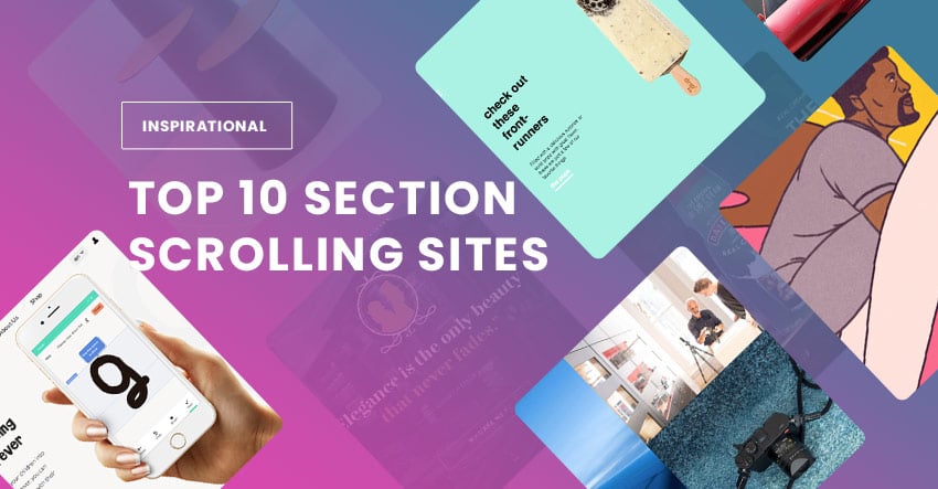 Top 10 Best Section Scrolling Inspirational Sites (2019)