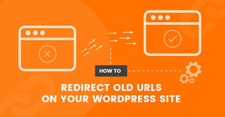 Themify Tutorial How to Redirect Old URLs on Your WordPress Site – Set Up a 301 Redirect