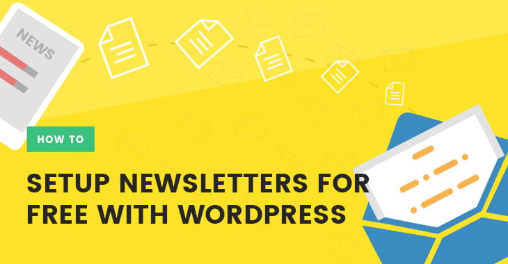 How to Setup Email Newsletters for Free with WordPress Using MailChimp & Themify