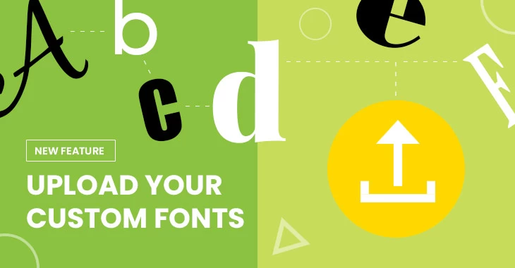 New Feature Upload Your Custom Fonts Themify