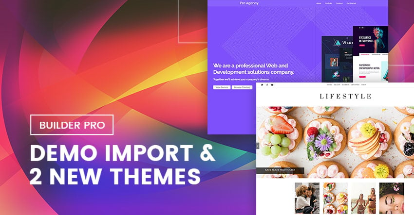 Builder Pro Demo Import & 2 New Theme Releases