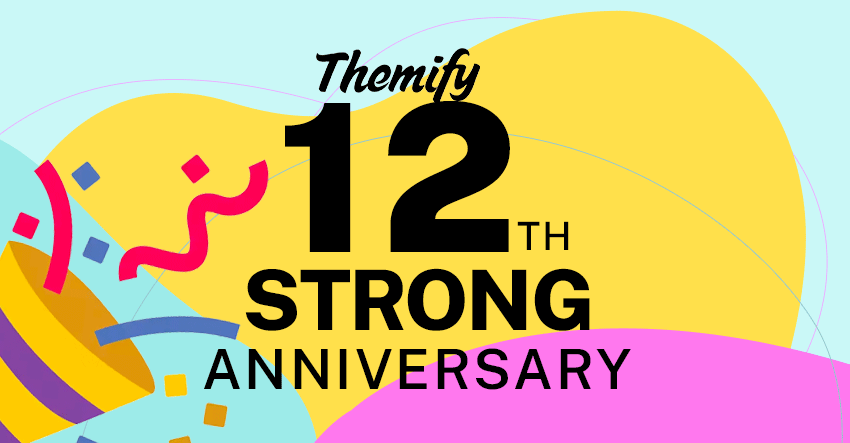 Themify’s 12th Strong Anniversary