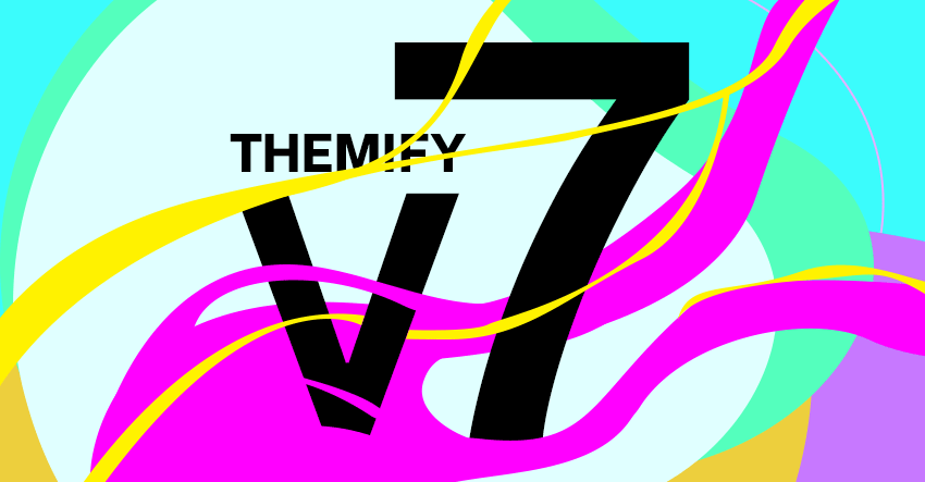 Themify v7 Official Release – Faster & Better